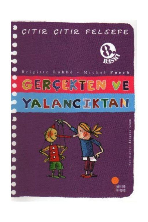 Çıtır Çıtır Felsefe 3 Gerçekten Ve Yalancıktan Michel Puech